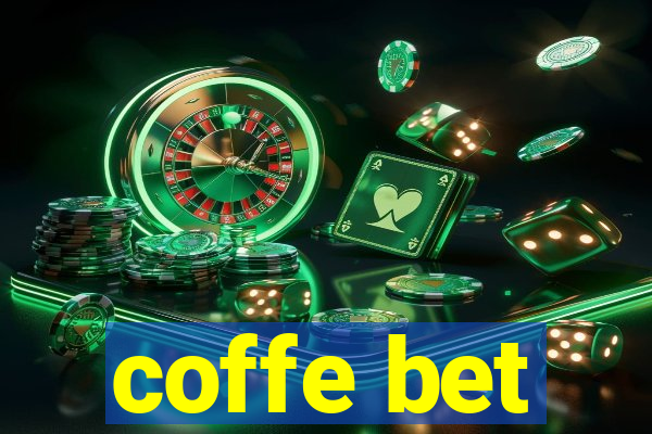 coffe bet